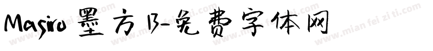 Masiro 墨方 B字体转换